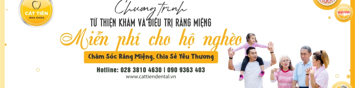 CHƯƠNG TRÌNH TỪ THIỆN KHÁM VÀ ĐIỀU TRỊ RĂNG MIỆNG MIỄN PHÍ CHO HỘ NGHÈO