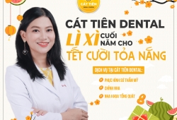 CÁT TIÊN DENTAL LÌ XÌ CUỐI NĂM CHO TẾT CƯỜI TỎA NẮNG