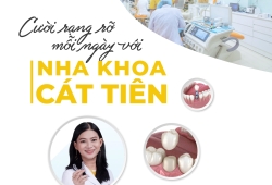 Nha Khoa Cát Tiên - Đội ngũ bác sĩ kinh nghiệm, chất lượng tại quận Tân Phú
